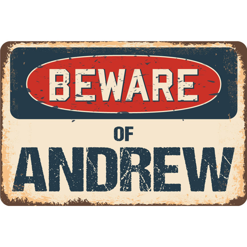 Enseigne rustique Avillion Beware of Andrew, H 6 po x l 9 po x P 0,1 po