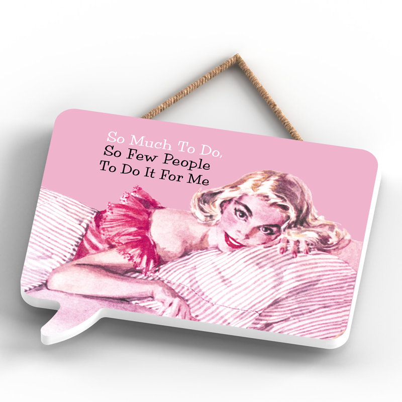 Pinup So Much To Do - Print on MDF