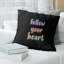 Housse pour oreiller de style tableau noir «Follow Your Heart»-1814655903-1806306542