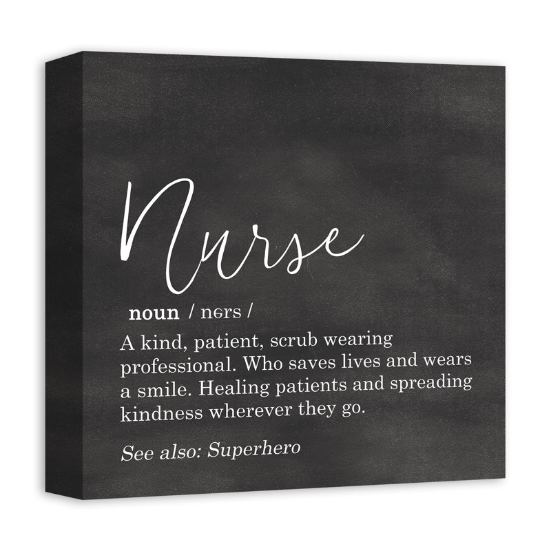 " Nurse Definition ", Wrapped Canvas, 12" H x 12" W x 1.3" D