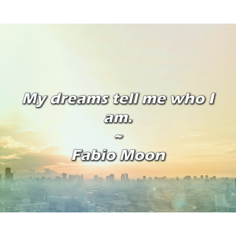 Citation artistique «Mes rêves me disent qui je suis». Toile tendue par Fabio Moon, H 13 po x l 18 po