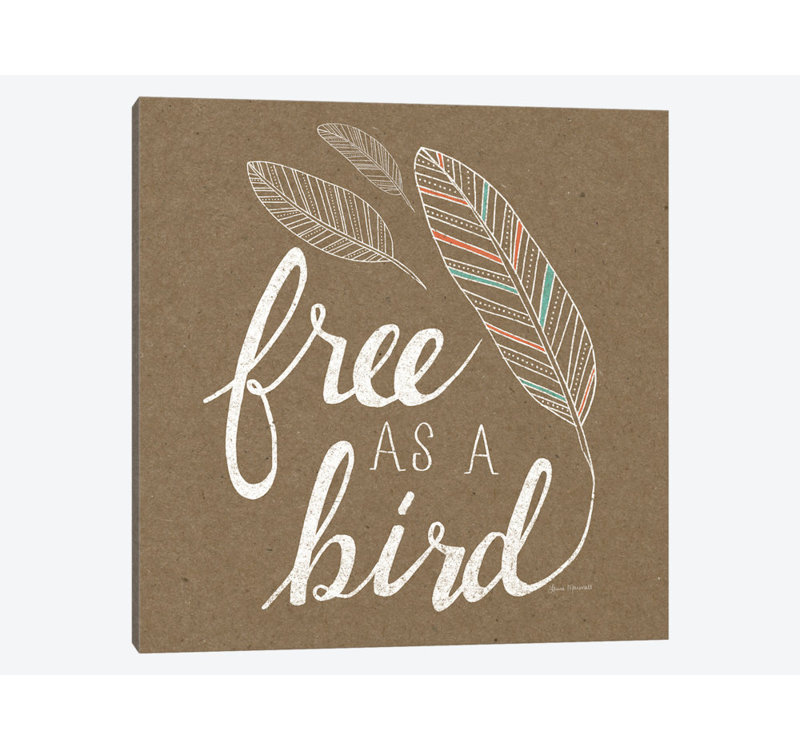 « free as a oiseau », art textuel sur toile tendue, H 26 po x l 26 po x P 1,5 po, Toile tendue, Pas de tapis