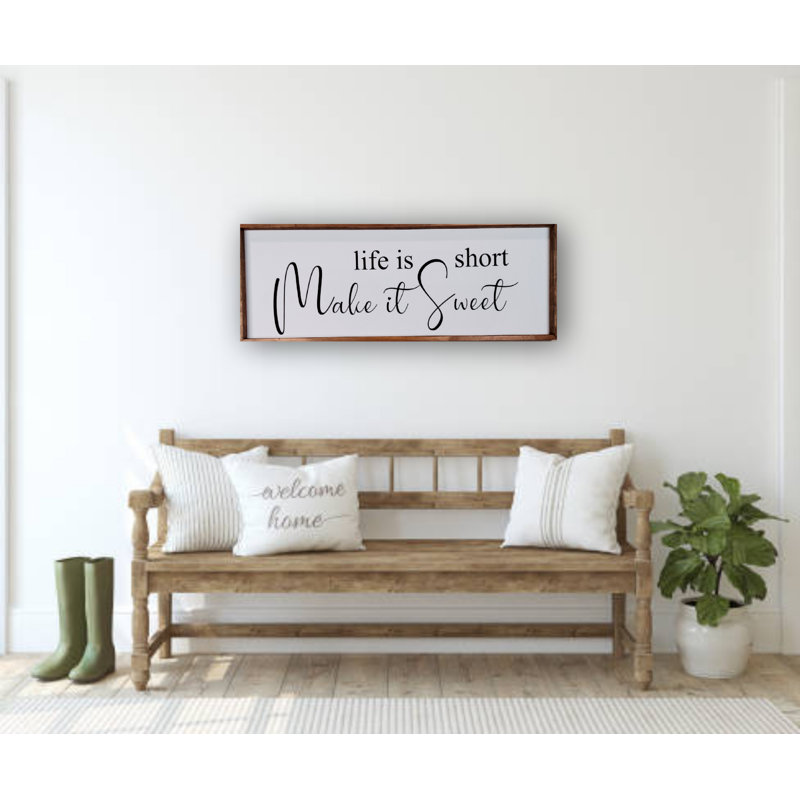 Plaque murale Life Is Short Make It Sweet, Noyer