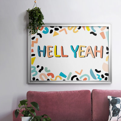 " 90s Phrases Hell Yeah III "