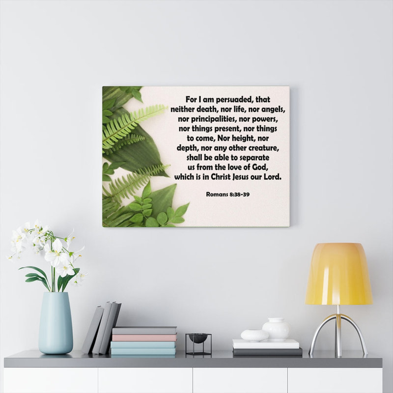 For I Am Persuaded Romans 8: 38-39 Christian Home Decor, art mural prêt pour l'écriture, H 11 po x l 14 po x P 1,25 po