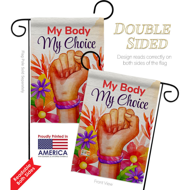 Drapeau de jardin en polyester 18,5 po x 13 po My My Choice Choice