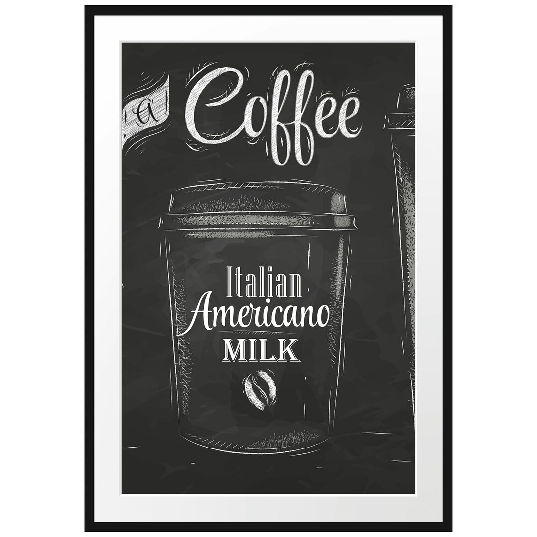 Gerahmtes Poster Take a Coffee - Kaffee zum Mitnehmen