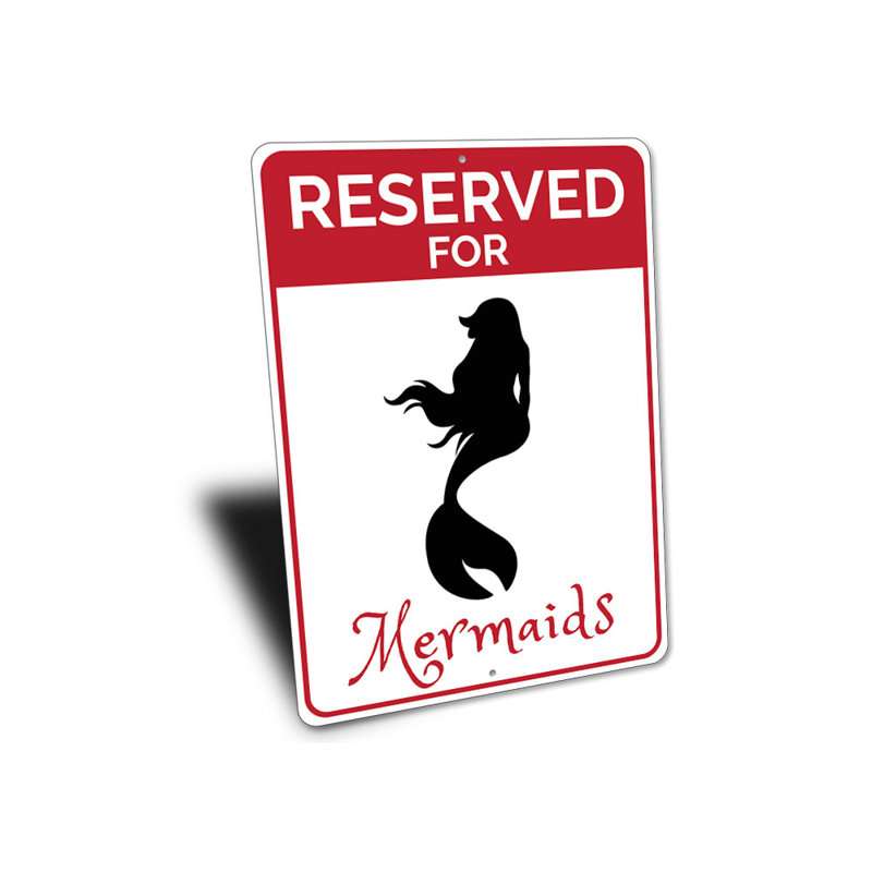 Enseigne réservée aux sirènes en aluminium, H 18 po x l 12 po x P 0,06 po
