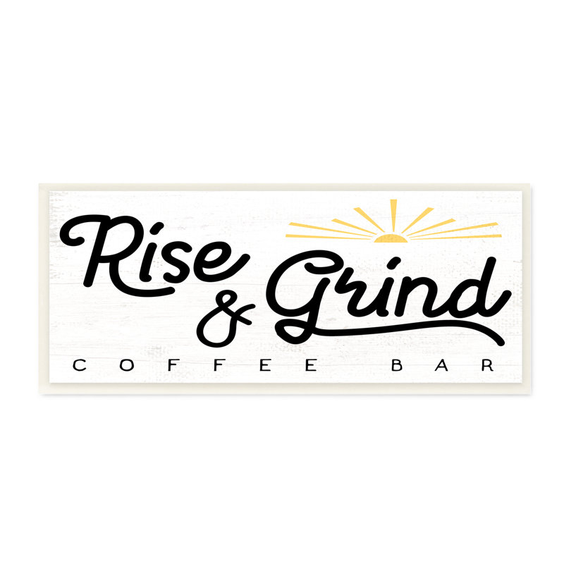 "Rise & Grind Coffee", "Rustic Sunrise", art mural sur toile tendue par Daphne Polselli, H 7 po x l 17 po