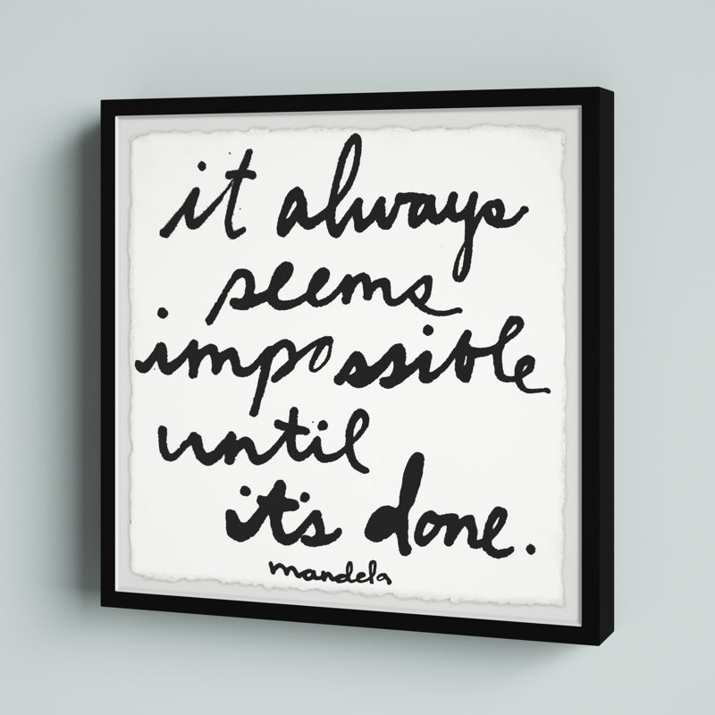«It Always Seems Impossible till It» par Jen Lee - reproduction de cadre photo, H 12 po x l 12 po x P 1,5 po