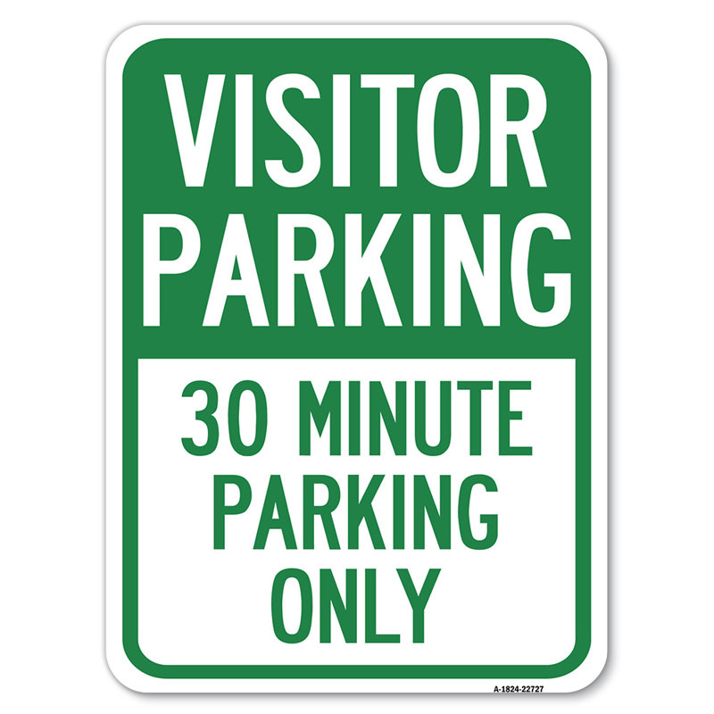 Enseigne de visiteur «visiteur» 30 minutes seulement / 22727, H 24 po x l 18 po x p 1 po