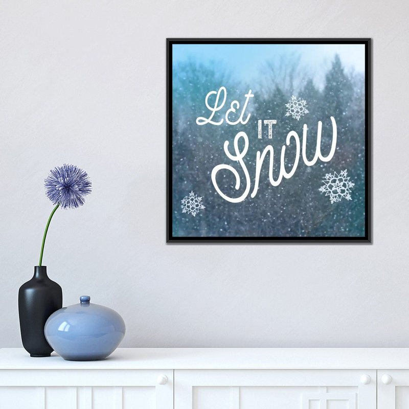 « let it snow i », art textuel sur toile tendue, Pas de tapis, Toile encadrée noire, H 18 po x l 18 po x P 1,5 po