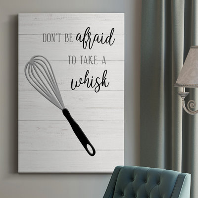 " Take A Whisk "