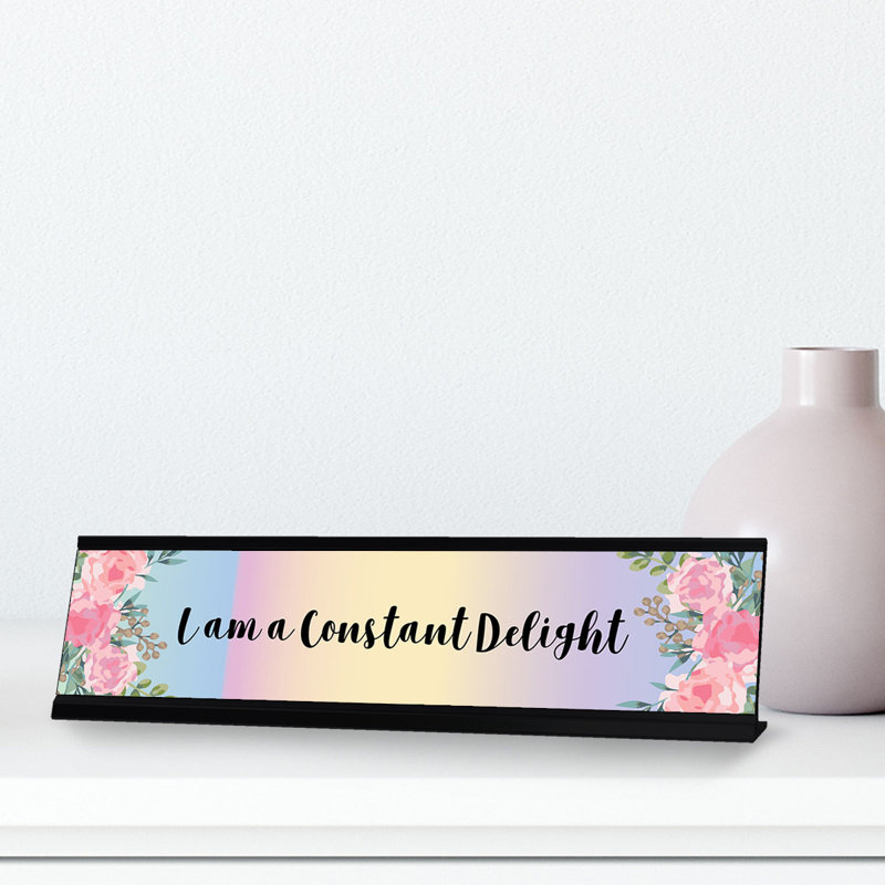 «I Am A Constant Delight Floral Designer Series»