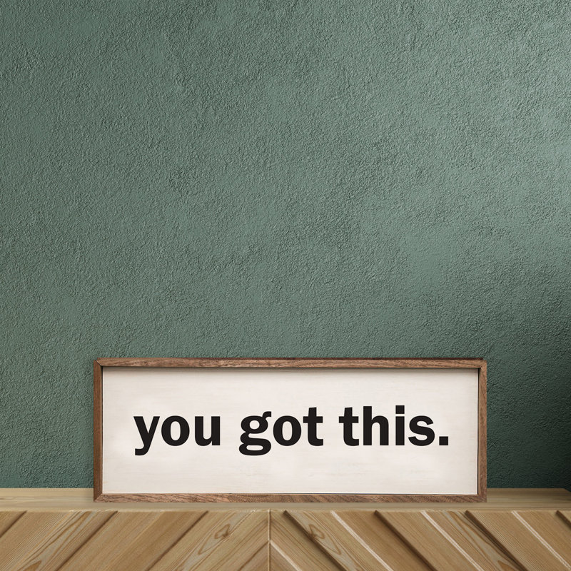 You Got This White, H 4 po x l 12 po