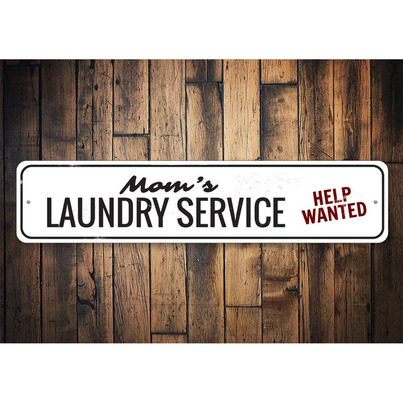 Plaque en aluminium personnalisée Mom's Laundry Service, H 4 po x l 18 po x P 0,04 po