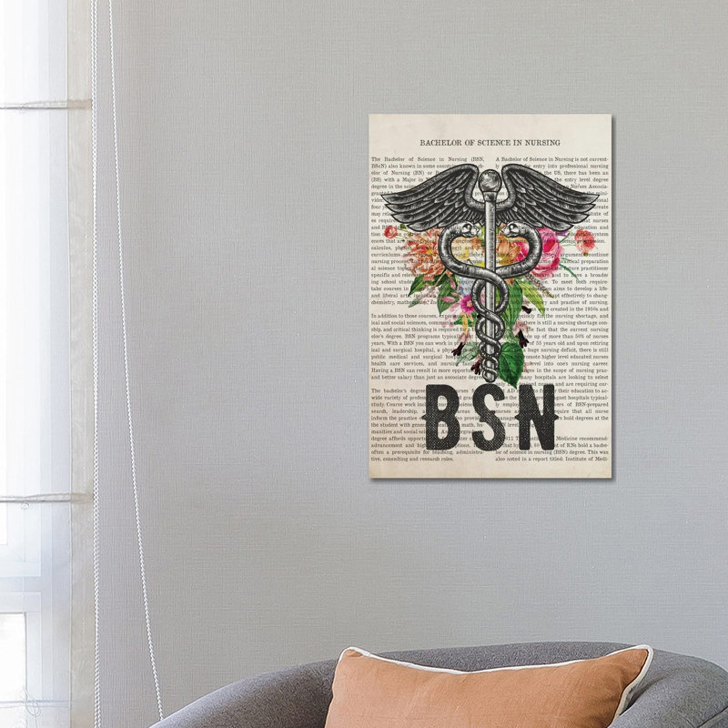 BSN, Bachelor Of Science In Nursing With Flowers by Aged Pixel - Wrapped Canvas Print, 66.04 cm H x 45.72 cm W x 1.91 cm D