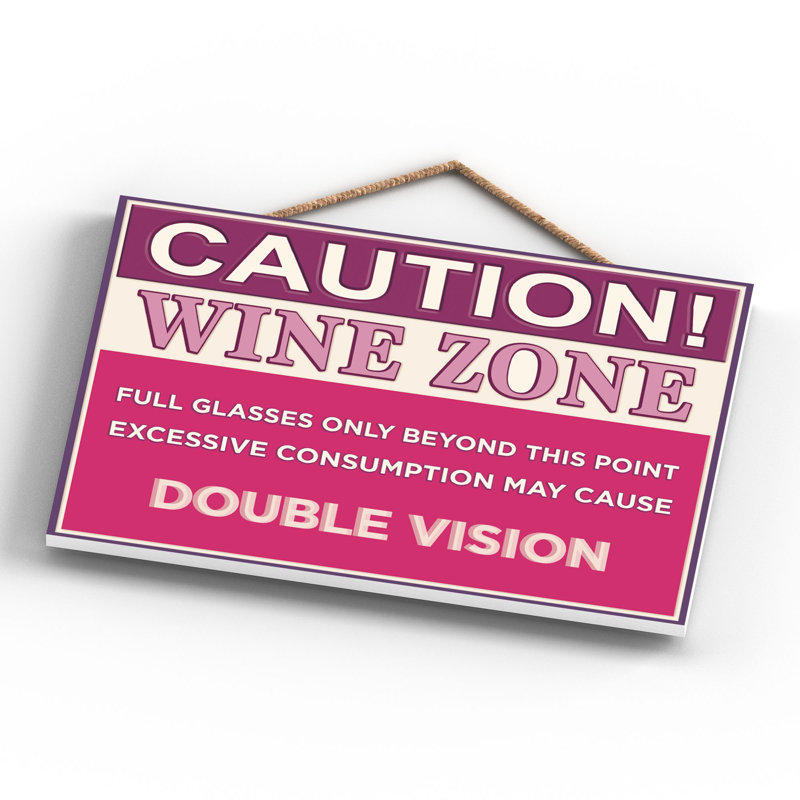 Caution Double Vision - Print on MDF