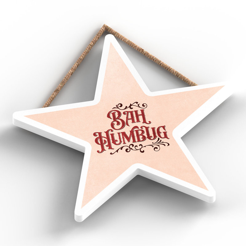 Xmas Bah Humbug Wooden Star Plaque