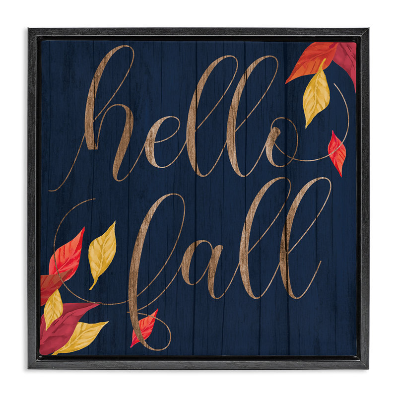 «Hello Fall with Autumn Foliage», art mural encadré par Daphne Polselli, Cadre flottant noir de jais, H 18 po x l 18 po