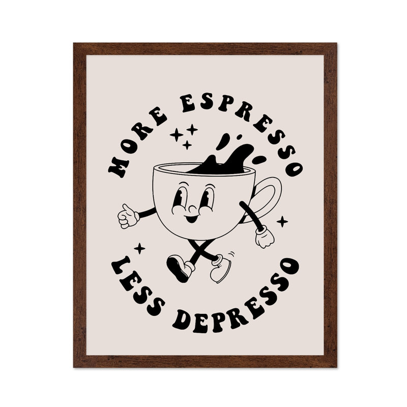 Plus d'espresso, moins de café espresso, Poster, 11"H x 14"W, Brown Framed