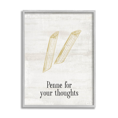 " Penne For Your Thoughts Humor " by Lil' Rue