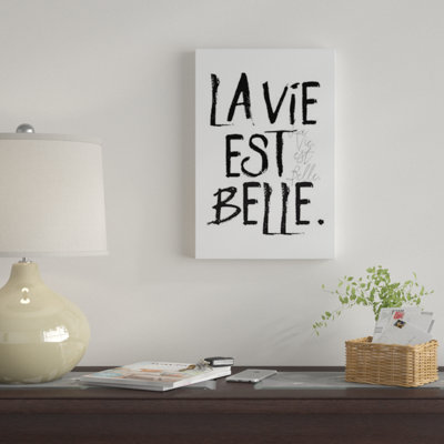 « la vie belle », art textuel sur toile