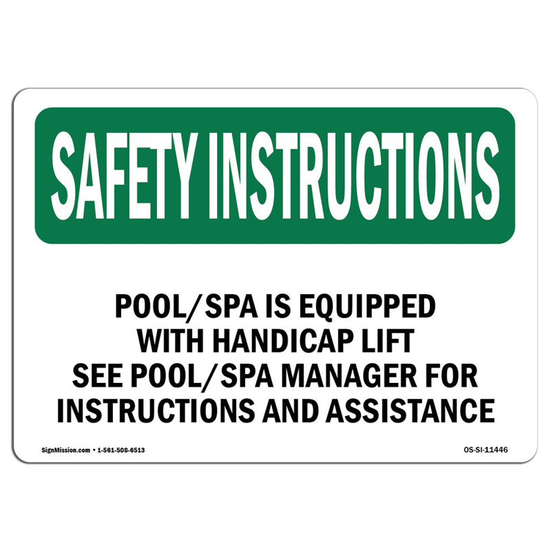 OSHA SAFETY INSTRUCTIONS Sign - Pool Spa Is Equipped With Handicap With Symbol 11446, 12" H x 18" W x 0.1" D