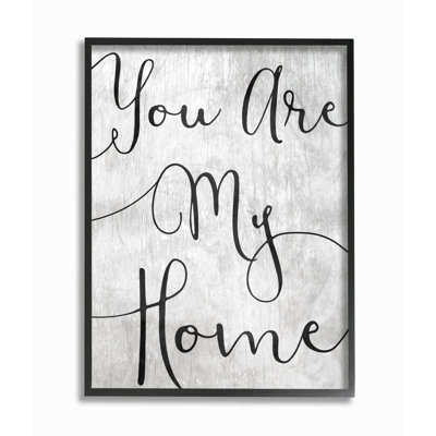« you are my home cursive », impression