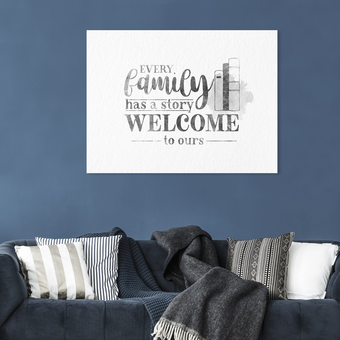 Every family – Premium Leinwanddruck – Kollektion Quote Designs