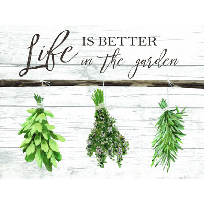«Life Is Better in the Garden», reproduction sur toile tendue