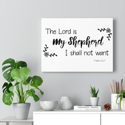 My Shepherd Psalm 23:1 1 Piece Wrapped Canvas Wall Art