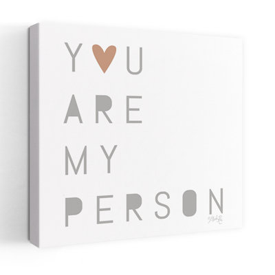 You Are My Person Abstract Contemporary Art