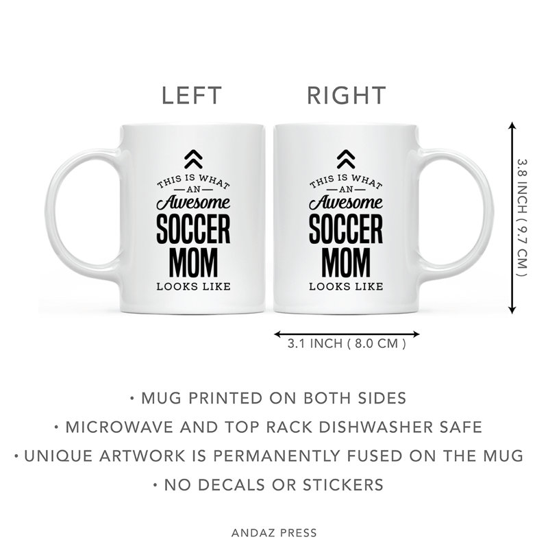 That is what a awesome soccer mom like a coffee mug