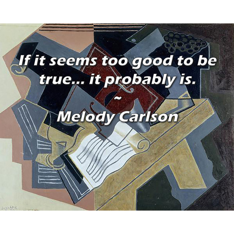 Toile tendue Astoria Grand Gallery par Melody Carlson: «Si cela semble trop beau pour être vrai ..., H 13 po x l 18 po