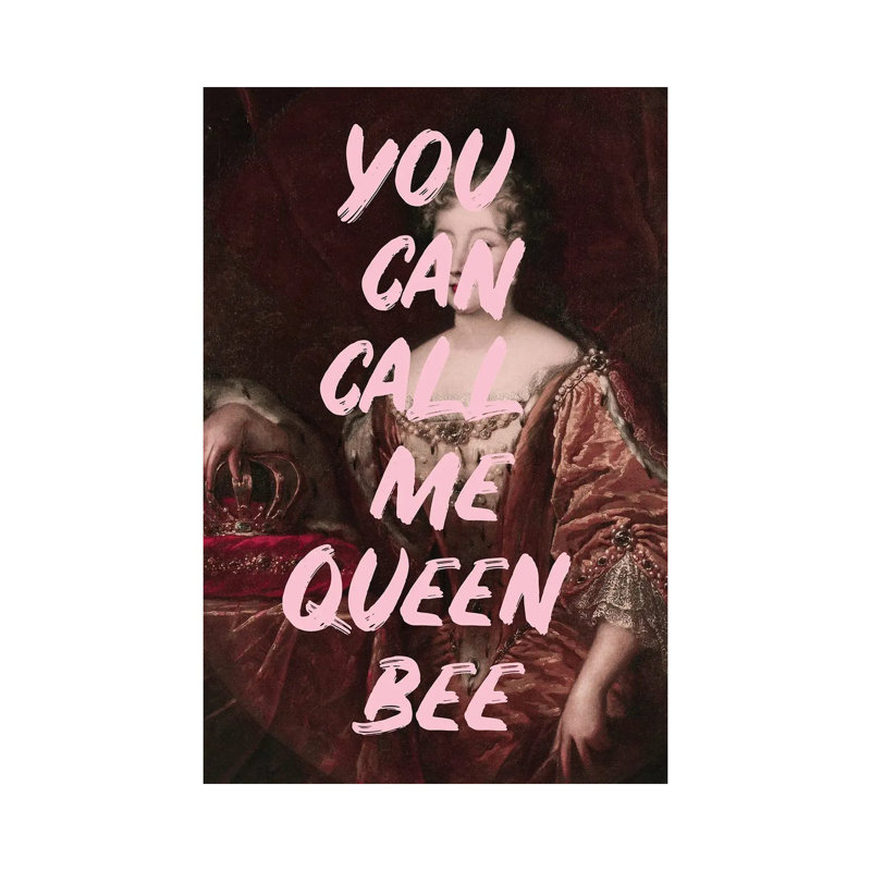 Queen Bee - Print on Canvas, Wrapped Canvas, 66.04 cm H x 45.72 cm W x 1.91 cm D