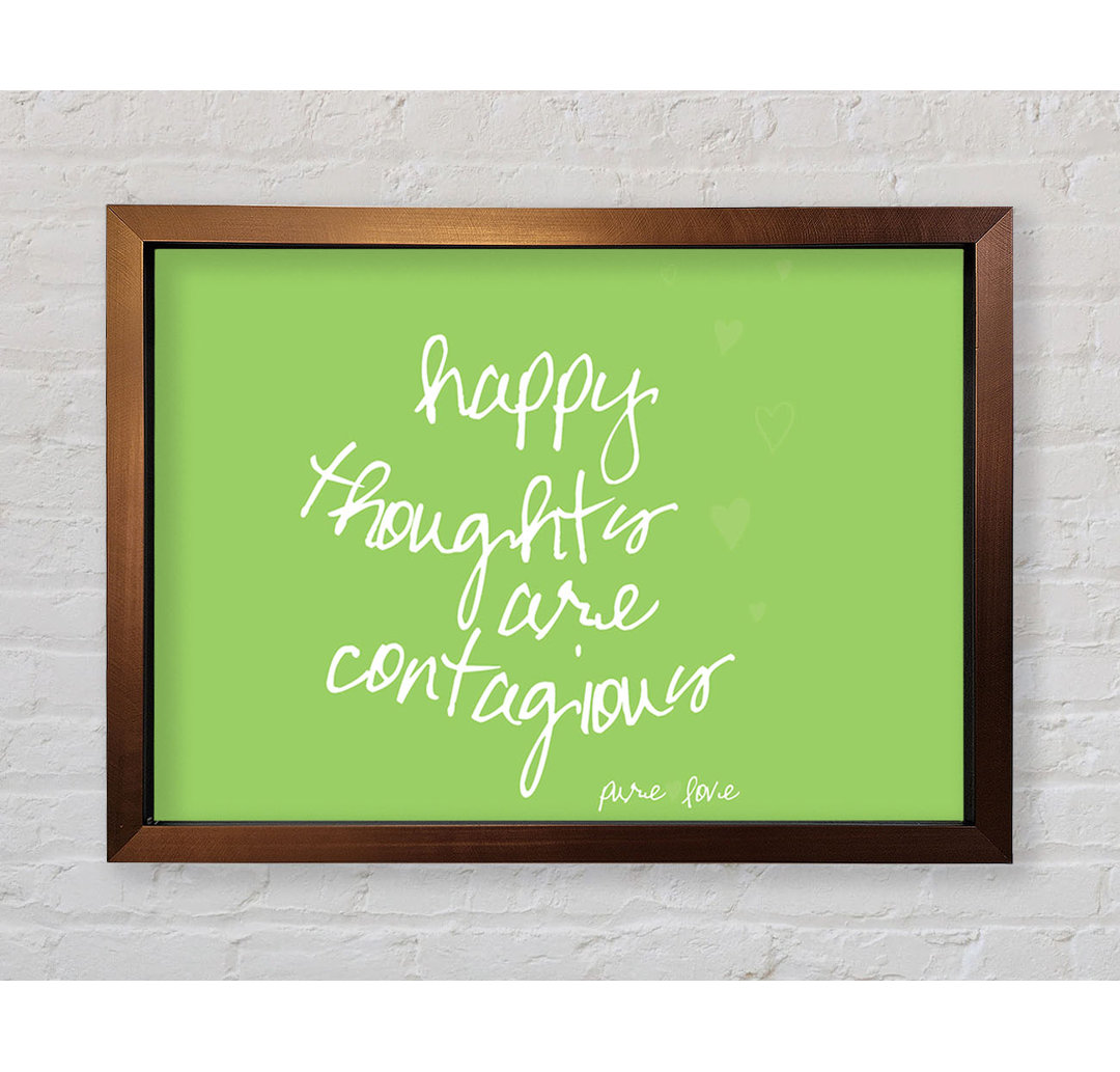 Prairieville Love Quote Happy Thoughts Are Contagious Lime Green Gerahmter Druck Wandkunst