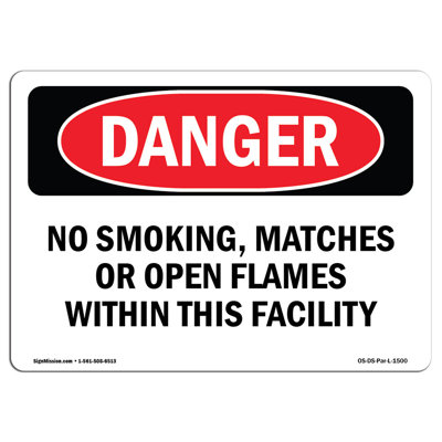 OSHA Danger No Smoking  Matches or Open Flames Sign