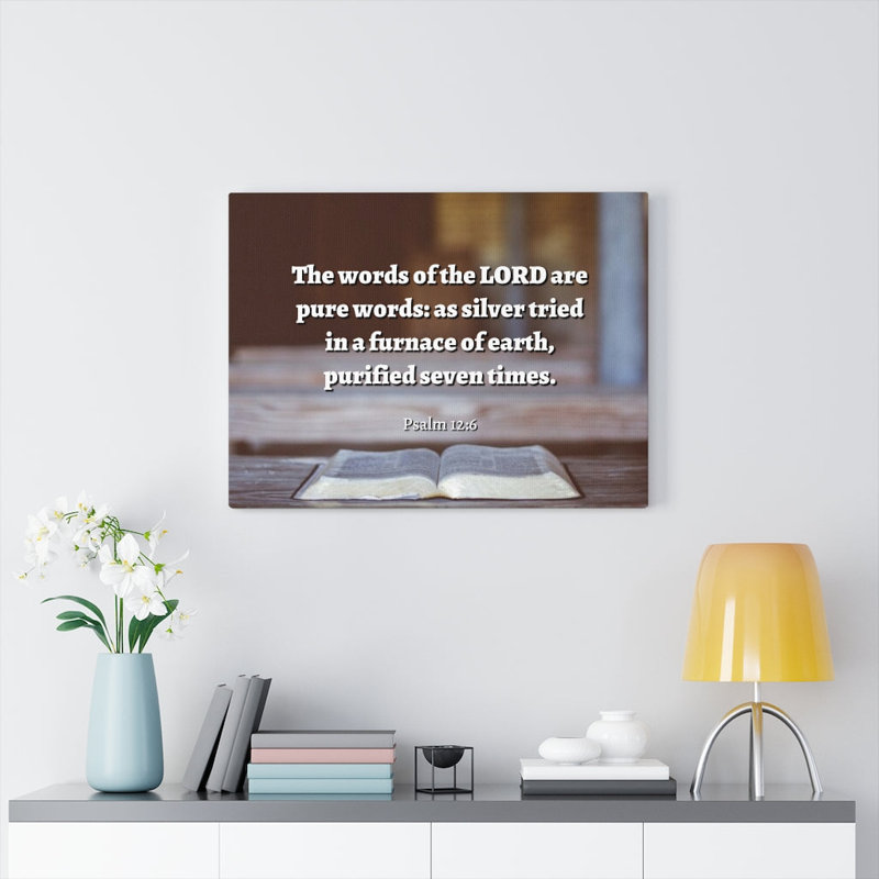 Pure Words Psalm 12:6 - Wrapped Canvas Print