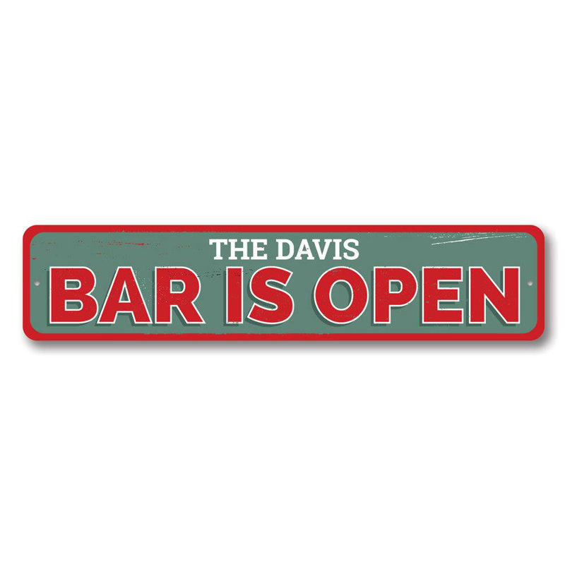 «Bar Is Open», panneau en aluminium, H 4 po x l 18 po x P 0,04 po