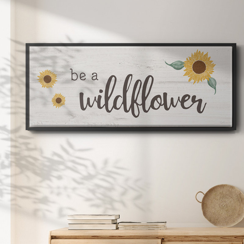 Be a Wildflower - Toile encadrée, H 8 po x l 20 po