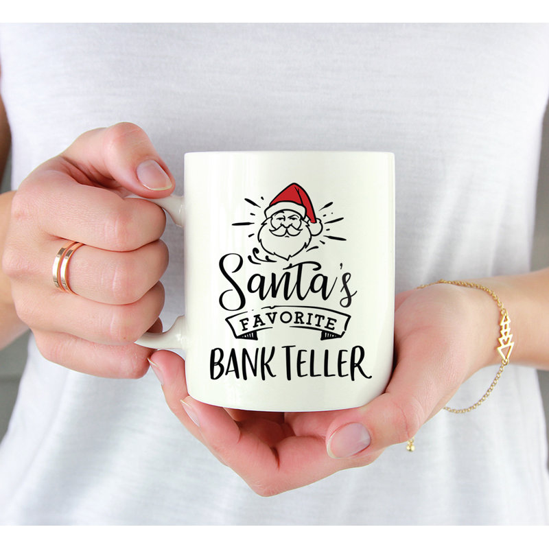 Grande tasse à café Tuileries, « Santa's Favorite Bank Teller »