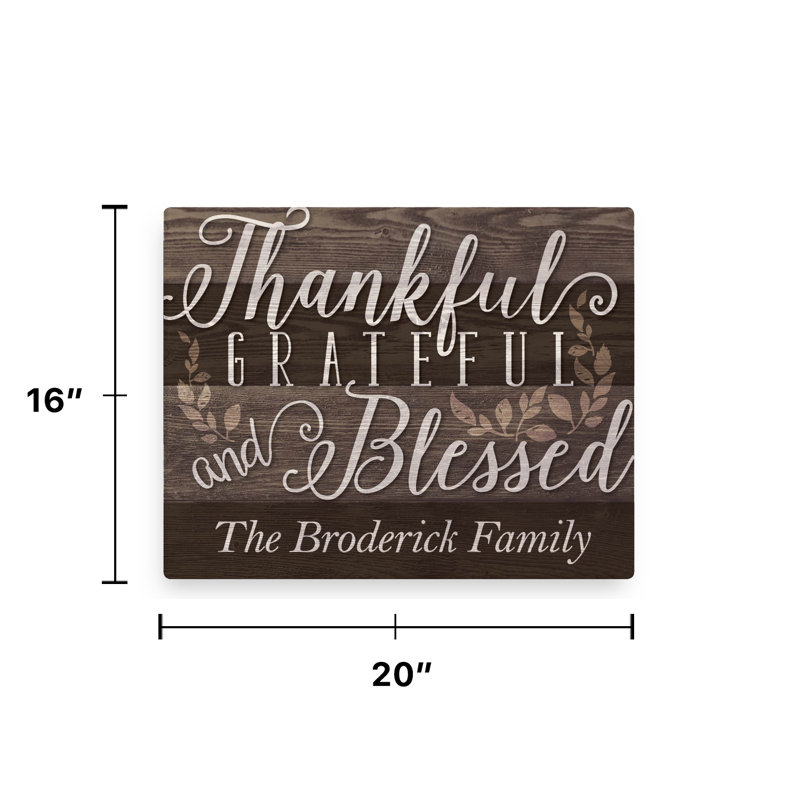 " Thankful Grateful Blessed Uplifting ", 16" H x 20" W x 1" D