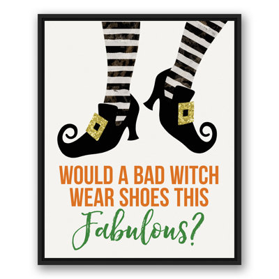 «Bad Witch Fabulous Shoes», reproduction d'art textuel sur toile