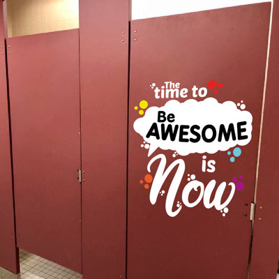 Adhésif décoratif «The Time to Be Awesome Is Now»