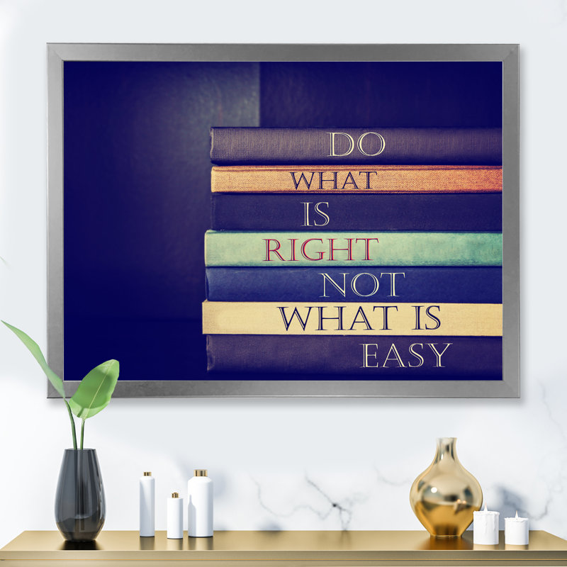 «Do What Is Right Not What Is Easy II», art textuel sur toile, Toile avec cadre argenté, H 12 po x l 20 po x P 1,5 po