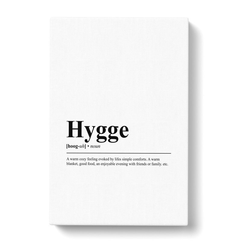 Hygge - Wrapped Canvas Print, 50cm H x 35cm W x 3cm D