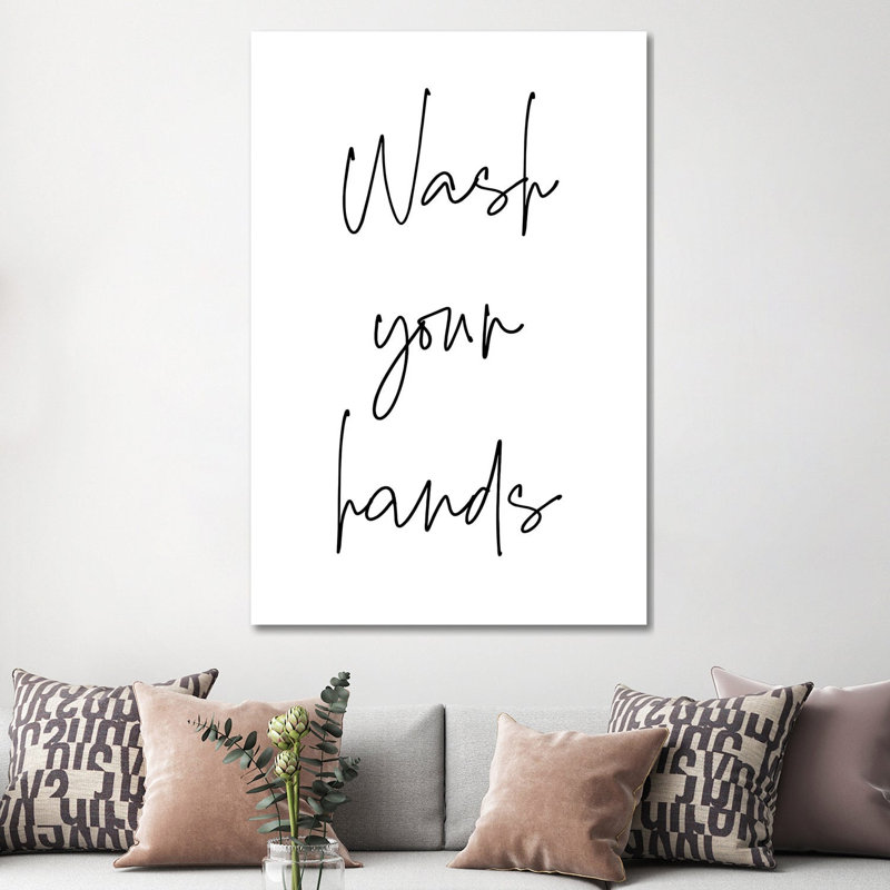" Wash Your Hands ", 60" H x 40" W x 1.5" D