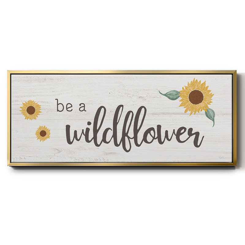 Be a Wildflower - Toile encadrée, H 24 po x l 60 po