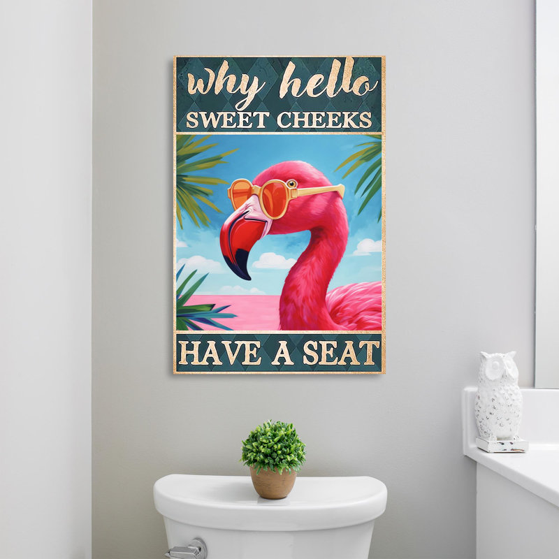 Flamingo Why Hello Sweet Cheeks 3 - 1 Piece Rectan " Flamingo Why Hello Sweet Cheeks 3 - 1 Piece Rectangle Graphic Art Print On Wrapped Canvas "